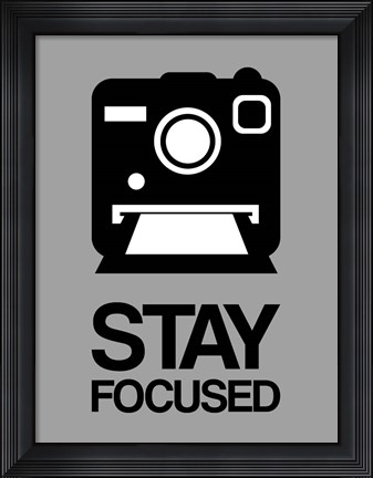 Framed Stay Focused Polaroid Camera 1 Print
