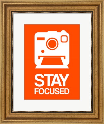 Framed Stay Focused Polaroid Camera 3 Print
