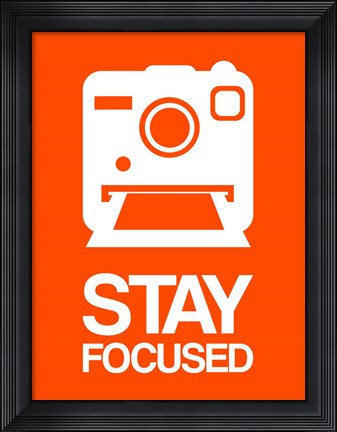 Framed Stay Focused Polaroid Camera 3 Print