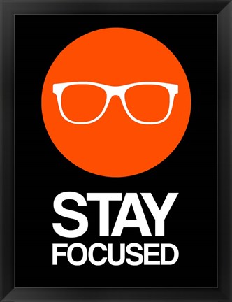 Framed Stay Focused Circle 2 Print