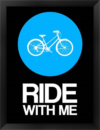 Framed Ride With Me Circle 2 Print