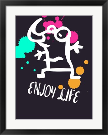 Framed Enjoy Life 2 Print