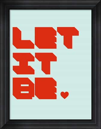 Framed Let It Be 1 Print