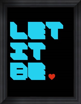 Framed Let It Be 3 Print