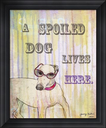 Framed Spoiled Dog Print