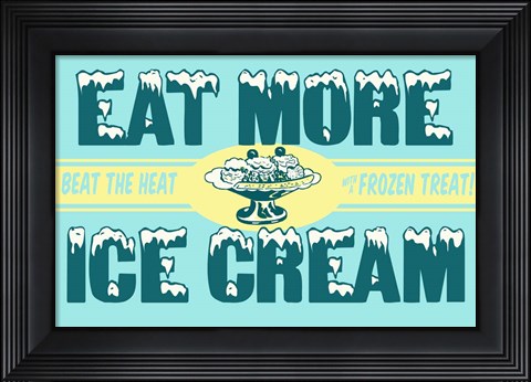 Framed Eat More Ice Cream Print