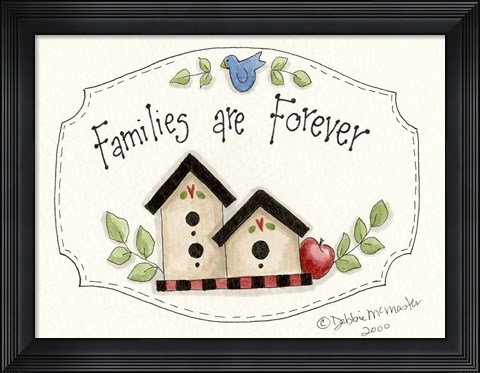 Framed Families Are Forever Print