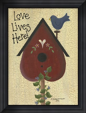 Framed Love Lives Here! Print