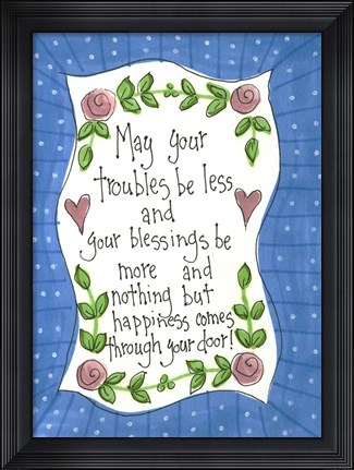 Framed May Your Troubles Print