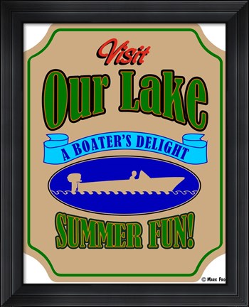 Framed Our Lake Boaters Delight Print