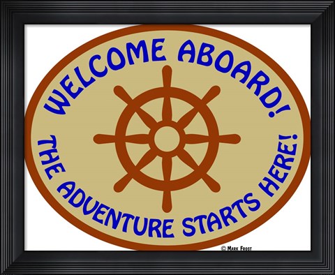 Framed Welcome Aboard Adventure Print