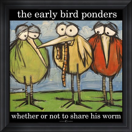Framed Early Bird And Worm Poster Print