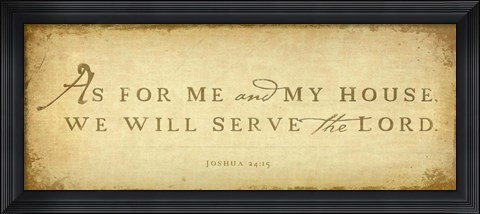 Framed Joshua 24v15 Print