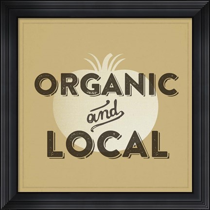 Framed Organic And Local II Print