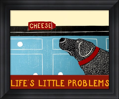 Framed Life&#39;s Little Problems Banner Print