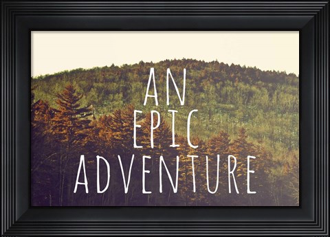 Framed Epic Adventure Print