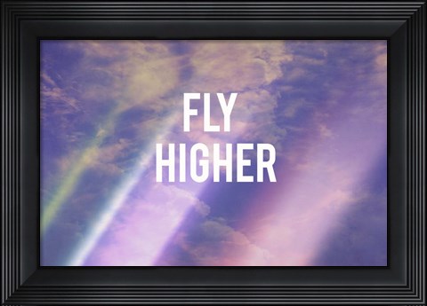 Framed Fly Higher Print
