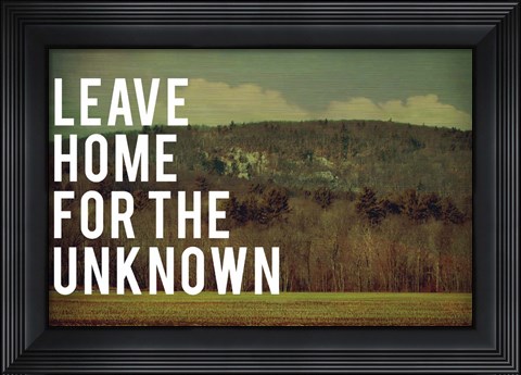 Framed Leave Home Print
