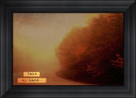 Framed Take My Hand Print