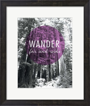 Framed Wander Far and Wide Print