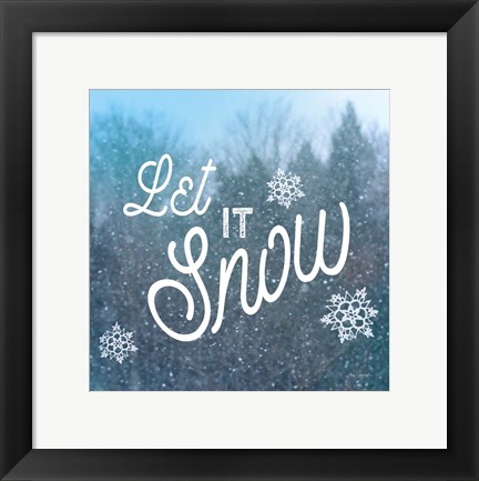 Framed Let it Snow I Print