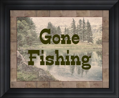 Framed Gone Fishing Lake Sign Print