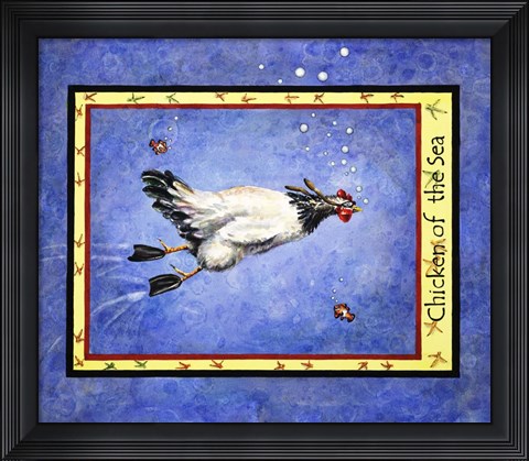 Framed Chicken Of The Sea Print