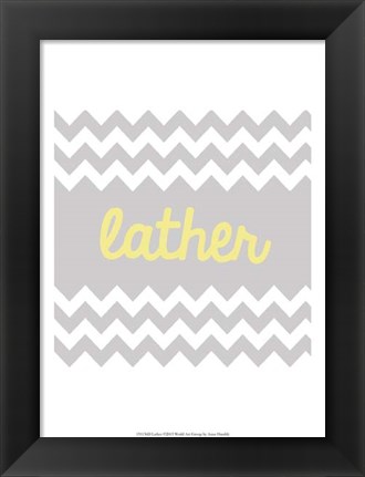 Framed Lather Print