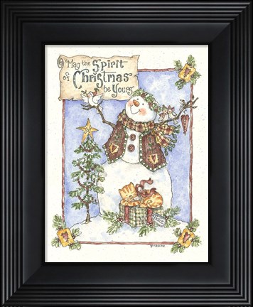 Framed May The Spirit Of Christmas Be Yours Print