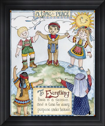 Framed Time For Peace Print