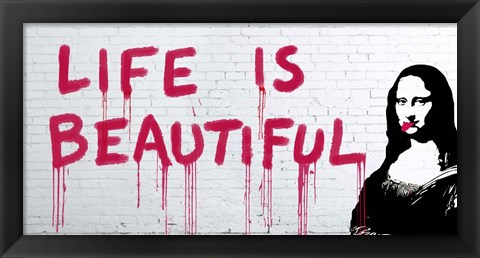 Framed Life is Beautiful Print