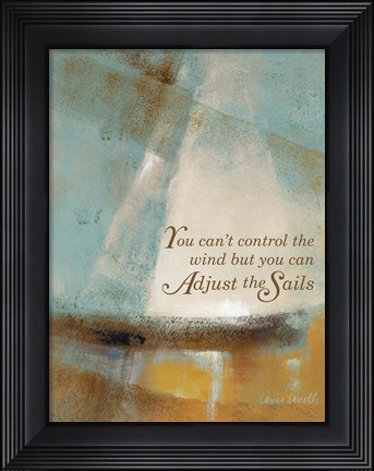 Framed Adjust the Sails &amp; Journey I Print