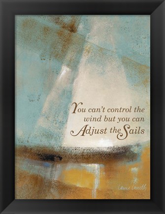 Framed Adjust the Sails &amp; Journey I Print