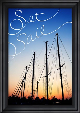 Framed Set Sail Print