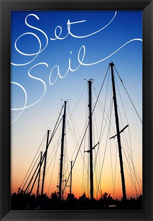 Framed Set Sail Print