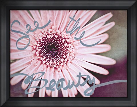Framed See the Beauty Print