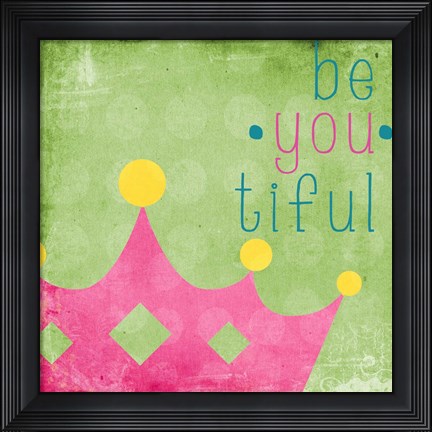 Framed Be You Crown I Print