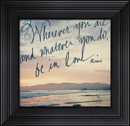 Framed Be in Love Print