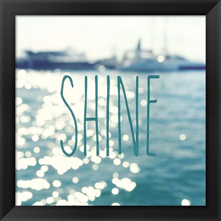 Framed Shine In The Ocean Print