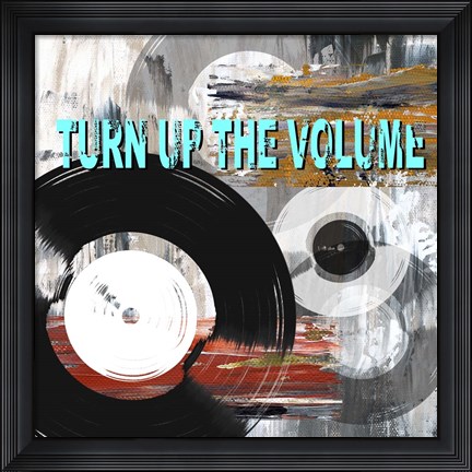 Framed Turn It Up I Print