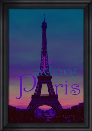 Framed J&#39;adore Paris - Eiffel Tower Print