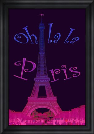 Framed Oh La la Paris Print