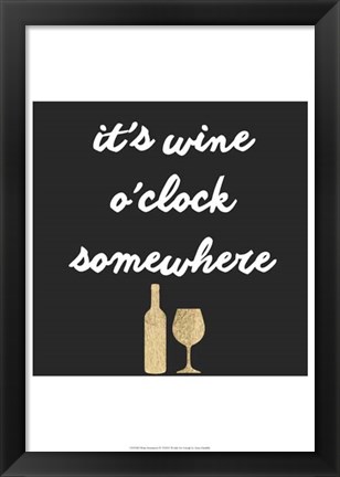 Framed Wine Sentiment IV Print