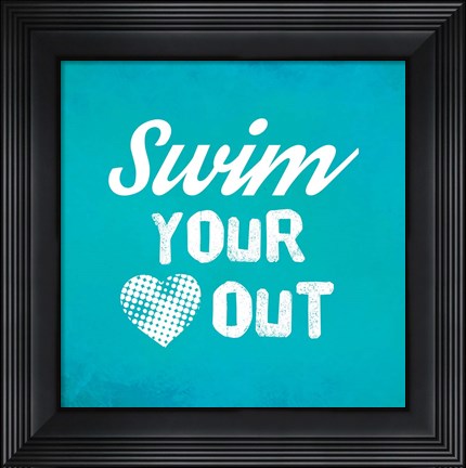 Framed Swim Your Heart Out - Teal Vintage Print
