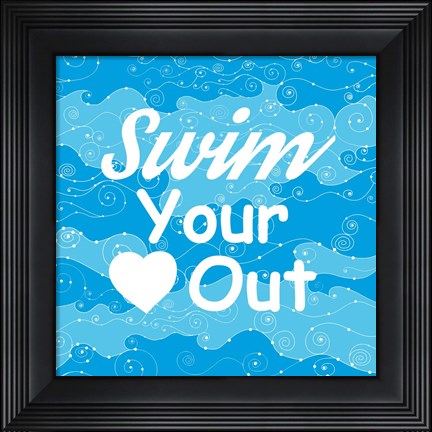Framed Swim Your Heart Out - Sporty Print