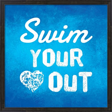 Framed Swim Your Heart Out - Blue Print
