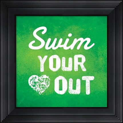 Framed Swim Your Heart Out - Green Print