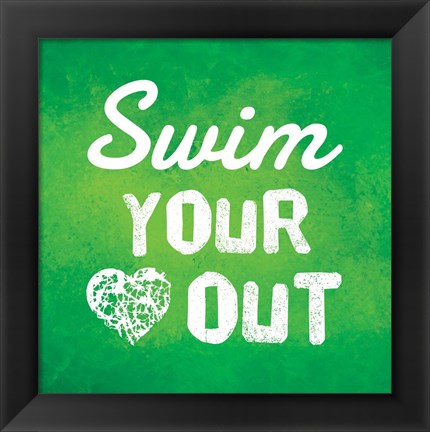 Framed Swim Your Heart Out - Green Print