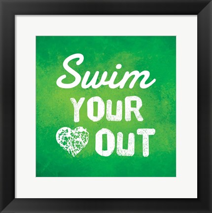 Framed Swim Your Heart Out - Green Print