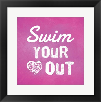 Framed Swim Your Heart Out - Pink Print